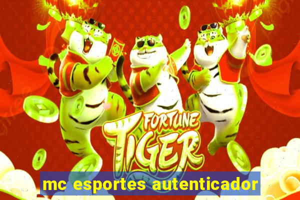 mc esportes autenticador